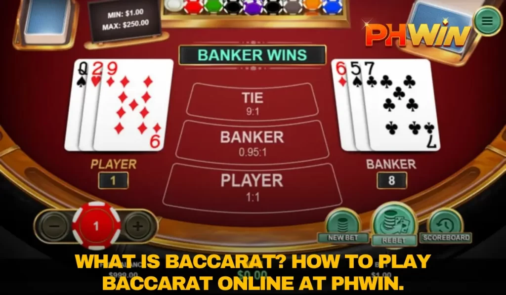 What is Baccarat? How to Play Baccarat Online at PHWIN.