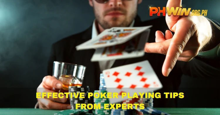 Effective Poker Playing Tips from Experts